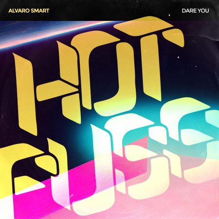 Alvaro Smart - Dare You