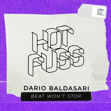 Hot Fuss - Dario Baldasari - Beat Won't Stop
