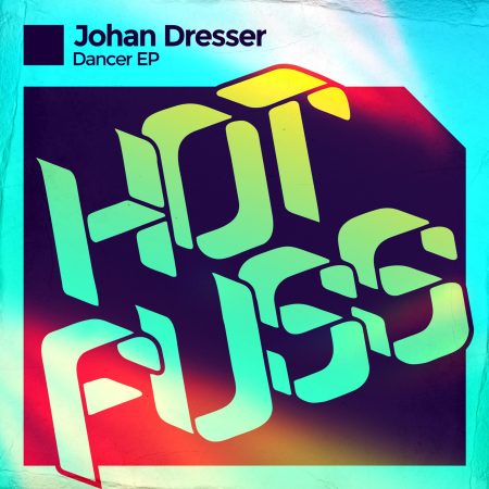 Johan Dresser - Dancer EP