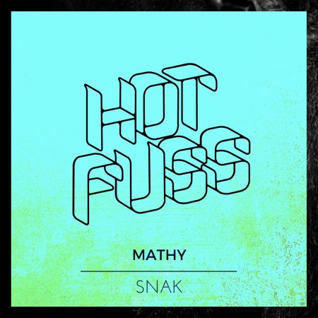 Hot Fuss - Mathy - Snak