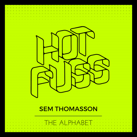 Hot Fuss - Sem Thomasson - The Alphabet